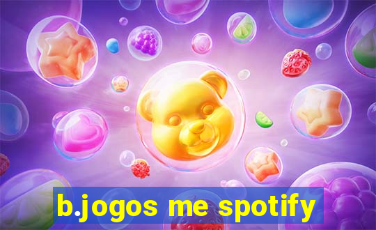 b.jogos me spotify